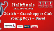 FCZ gegen Basel im Cup-Halbfinal