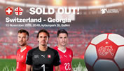 Schweiz gegen Georgien ist ausverkauft