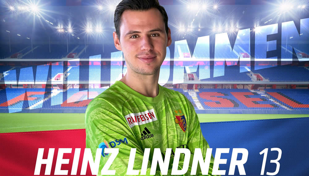 Perfekt: Der FC Basel nimmt Heinz Lindner unter Vertrag