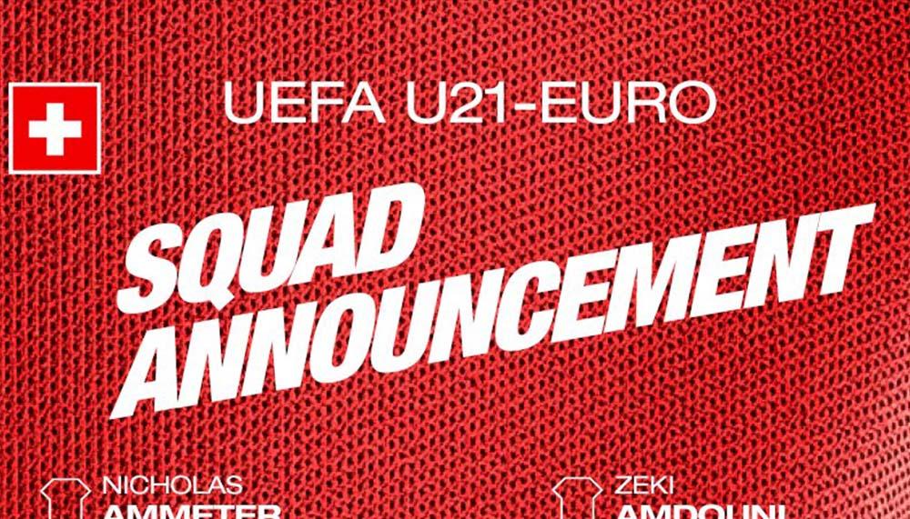 U21-Euro: Schweizer Kader steht fest